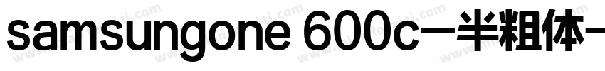 samsungone 600c-半粗体字体转换